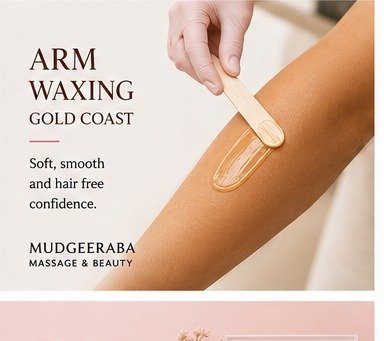 Arm Waxing Gold Coast service at Mudgeeraba Massage